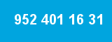 952 401 16 31 952 401 16 31